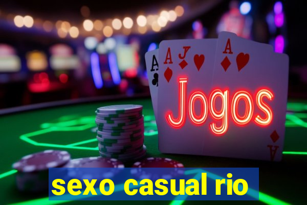 sexo casual rio